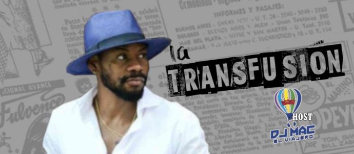 La transfusion dj mac el viajero