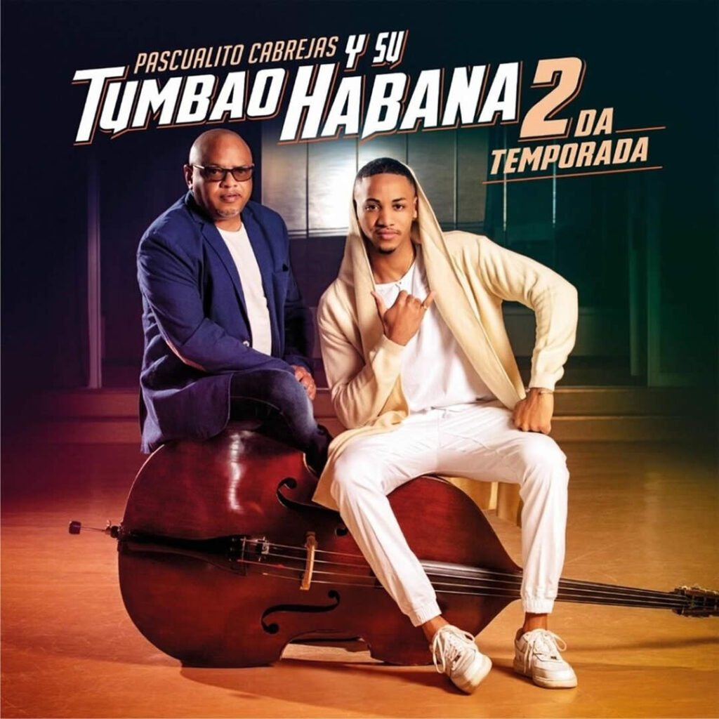 Pacualito Cabrejas y su tumbao habana segunda temporada